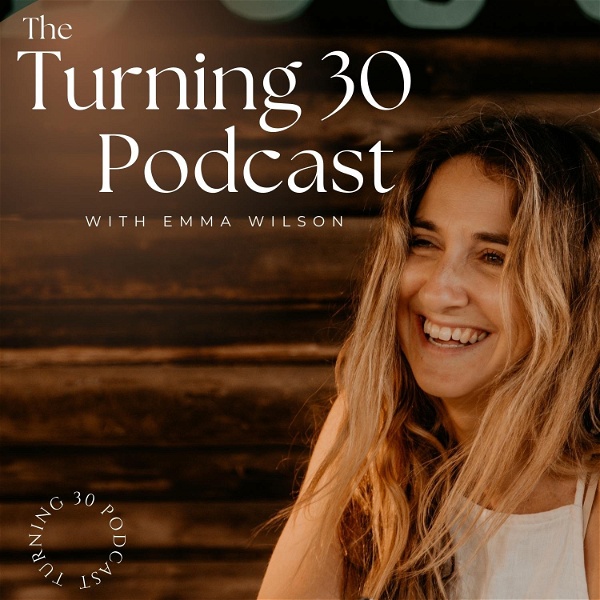 Artwork for Turning 30 Podcast