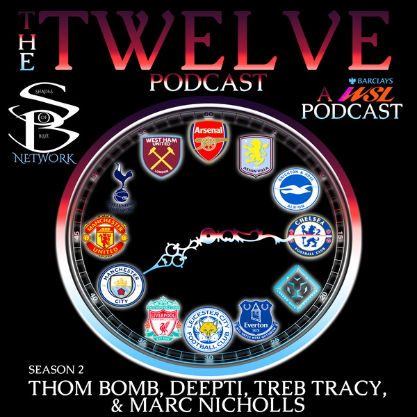 Artwork for The Twelve: A WSL Podcast
