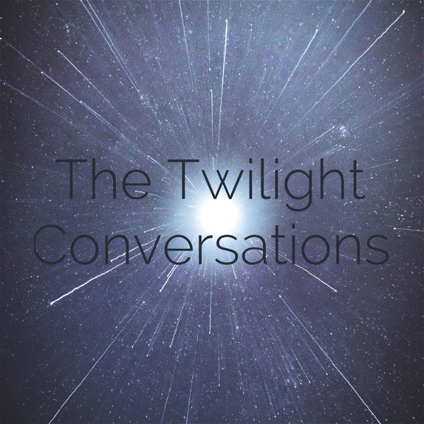 Artwork for The Twilight Conversations