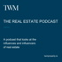 The TWM Real Estate Podcast