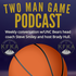 The Two Man Game Archives - 1310 KFKA