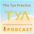 The Tya Practice