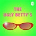 The Ugly Betty's