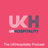 The UKHospitality Podcast
