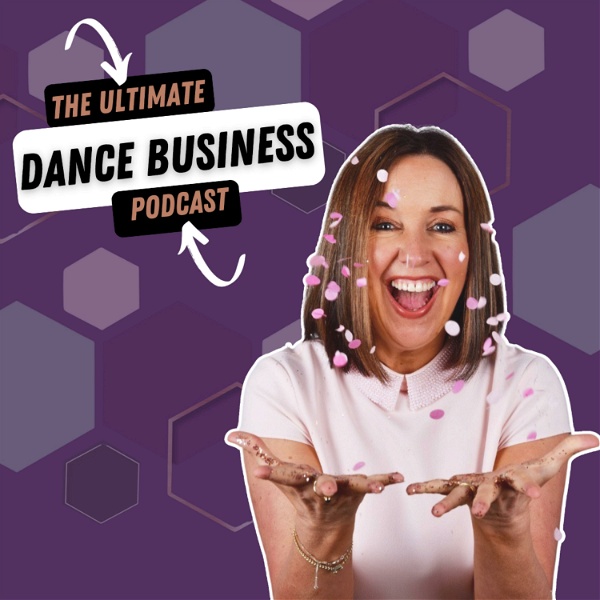 Artwork for The Ultimate Dance Business Podcast