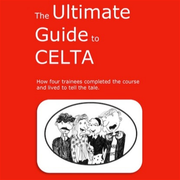 Artwork for The Ultimate Guide to CELTA