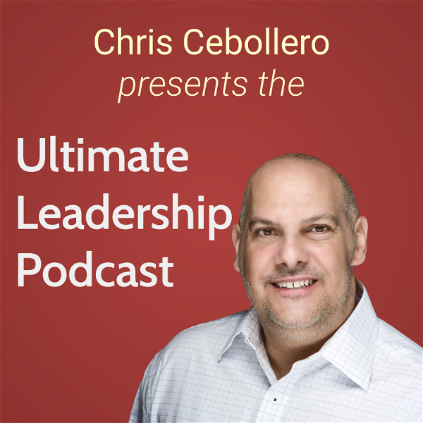 Artwork for The Ultimate Leadership Podcast