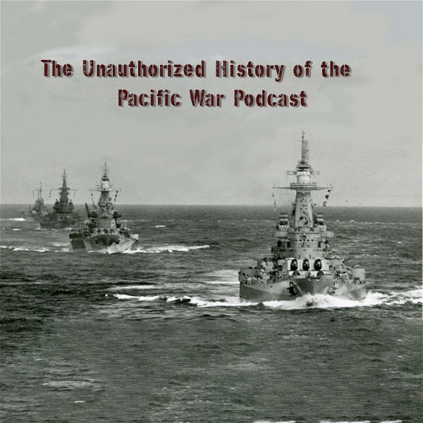 Artwork for The Unauthorized History of the Pacific War