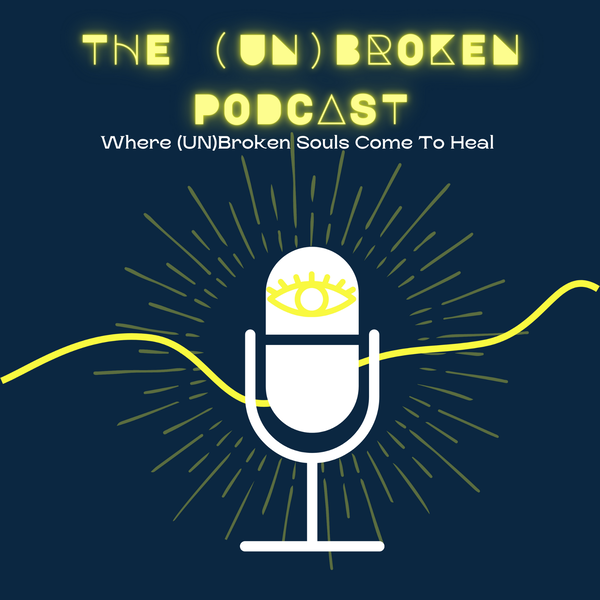 Artwork for The UnBroken Podcast