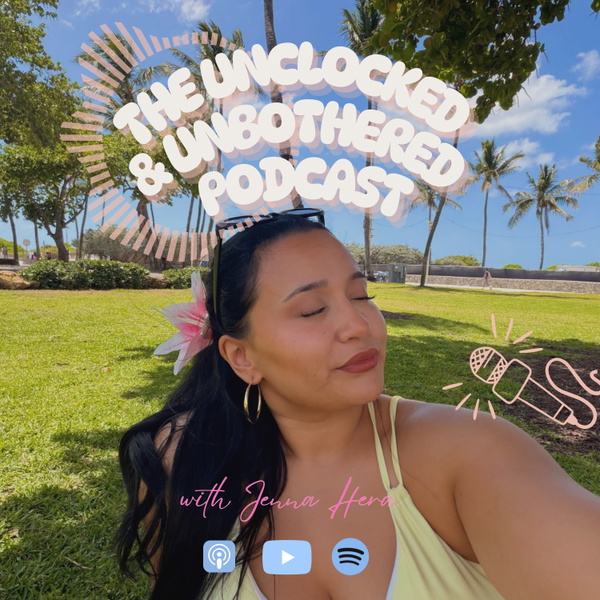 Artwork for The Unclocked and Unbothered Podcast