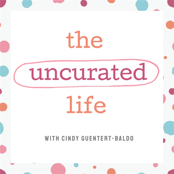 Artwork for The Uncurated Life Podcast