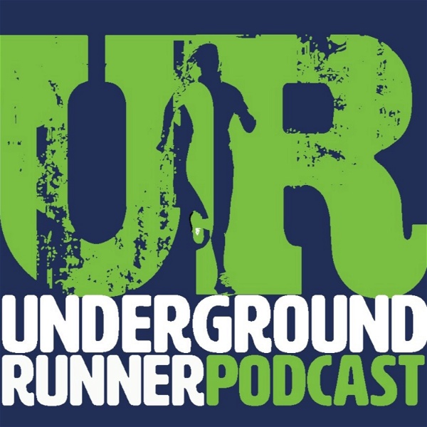 Artwork for The Underground Runner Podcast