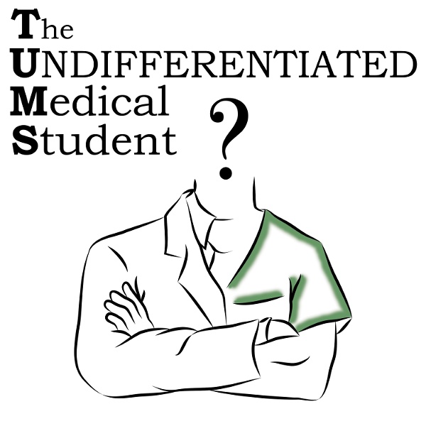 Artwork for The Undifferentiated Medical Student