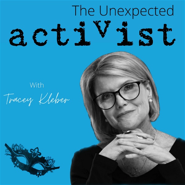 Artwork for The Unexpected Activist