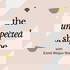 The Unexpected Shape