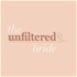The Unfiltered Bride