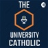 The University Catholic