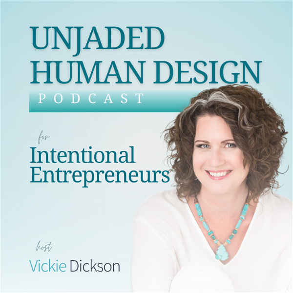 Artwork for Unjaded: Human Design for Intentional Entrepreneurs