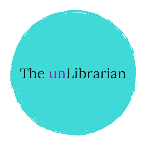 Artwork for The unLibrarian