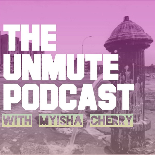 Artwork for The UnMute Podcast