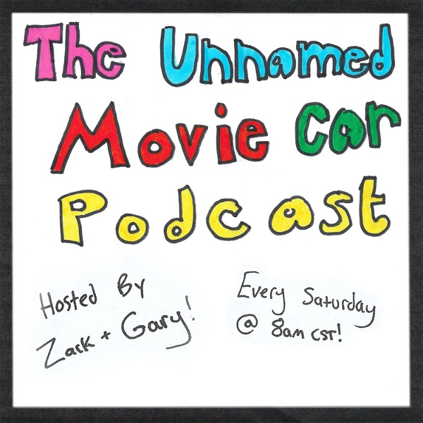 Artwork for The Unnamed Movie Car Podcast