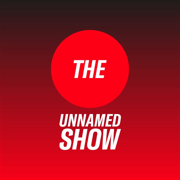 Artwork for The Unnamed Show