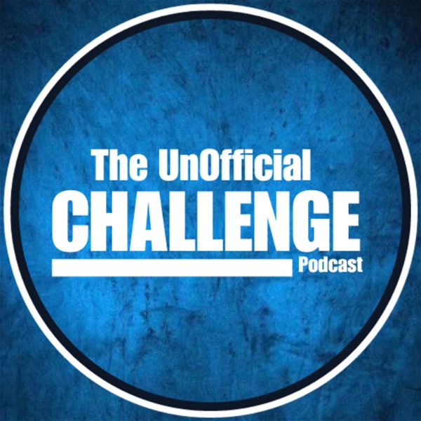 Artwork for The Unofficial Challenge Podcast