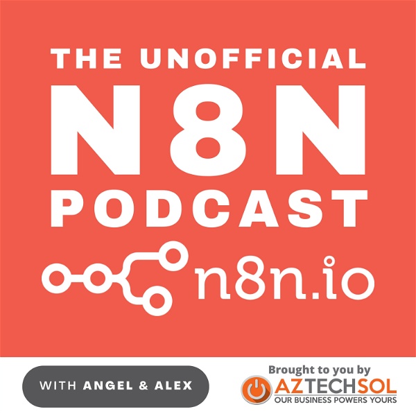 Artwork for The Unofficial n8n Podcast