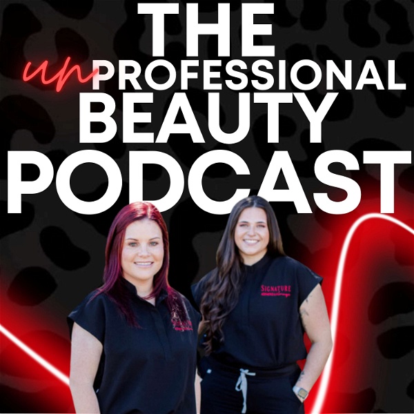 Artwork for The {un}Professional Beauty Podcast
