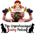 The (un)Professional Boxing Podcast