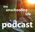 The Unschooling Life