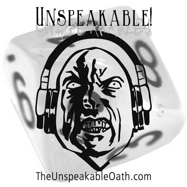 Artwork for The Unspeakable Oath Actual Play