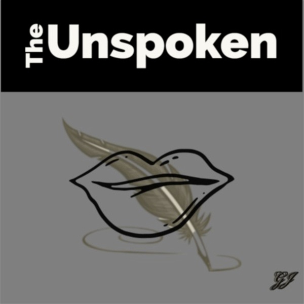 Artwork for The Unspoken: Poetry & Spoken Word