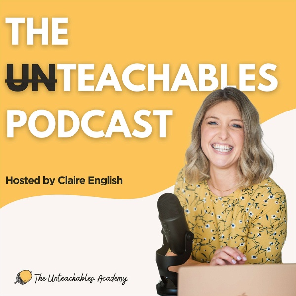 Artwork for The Unteachables Podcast