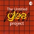 The Untitled Glee Project