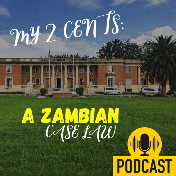 Artwork for My Two Cents: A Zambian Case Law Podcast