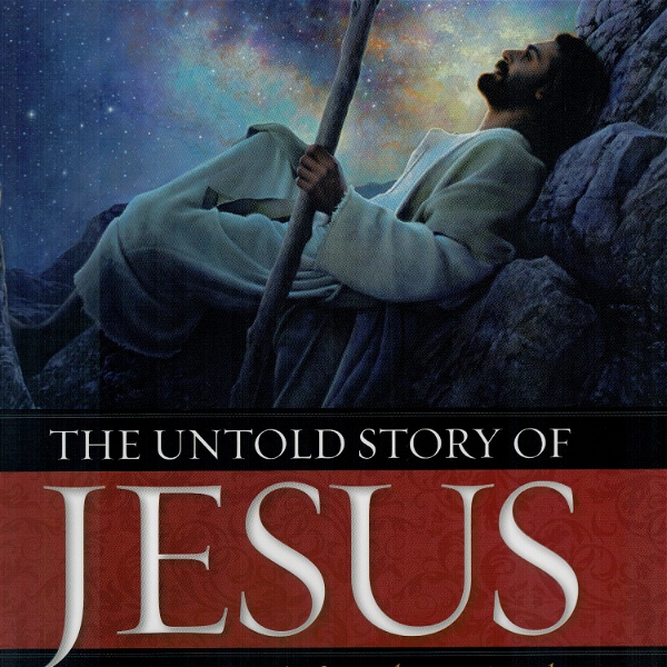 Artwork for The Untold Story of Jesus