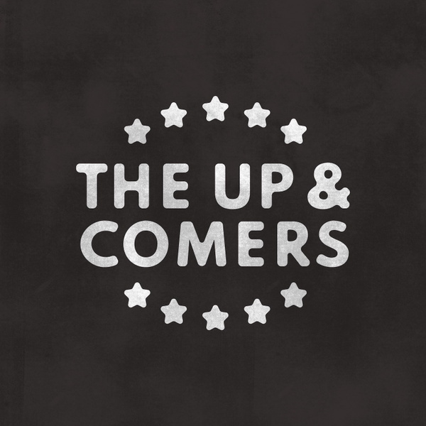Artwork for The Up and Comers Show