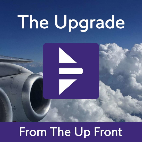 Artwork for The Upgrade: open access passenger experience podcasts