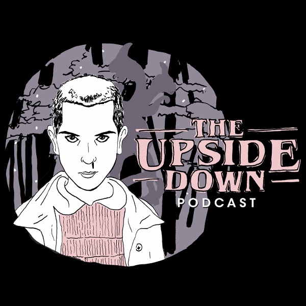 Artwork for The Upside Down Podcast