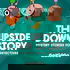 The Upside Down Story