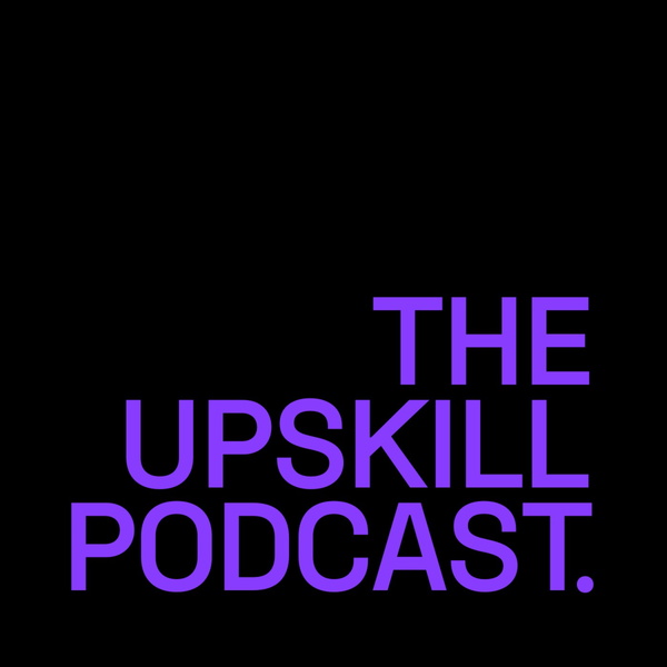Artwork for The Upskill Podcast