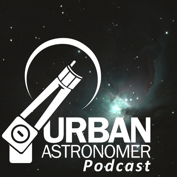Artwork for The Urban Astronomer Podcast