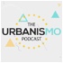 The Urbanismo Podcast