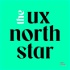 The UX North Star Extended Version