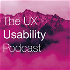 The UX Usability Podcast
