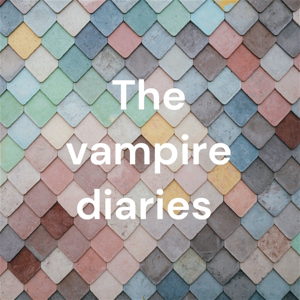 Artwork for The vampire diaries