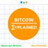 Bitcoin Explained - The Technical Side of Bitcoin