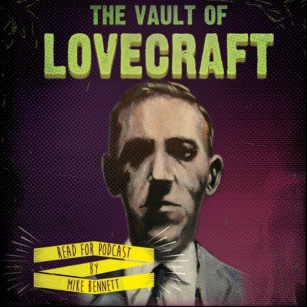 Artwork for The Vault of Lovecraft