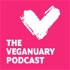 The Veganuary Podcast